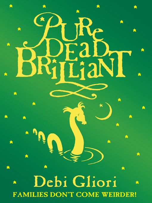 Title details for Pure Dead Brilliant by Debi Gliori - Wait list